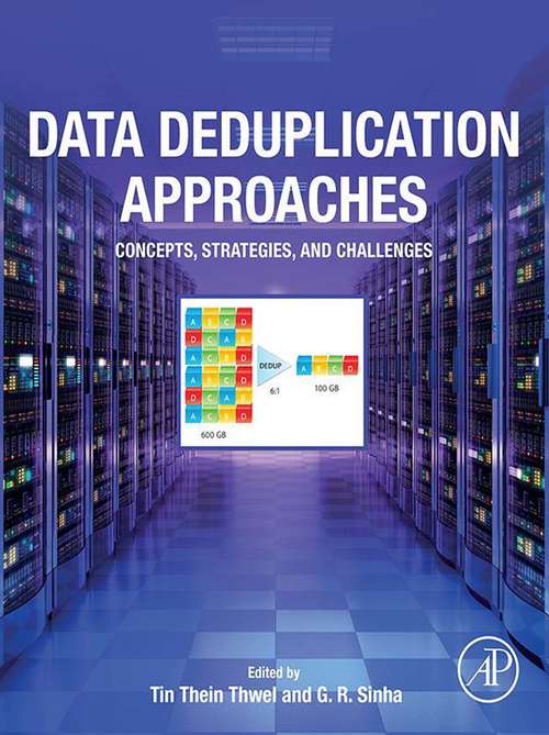 Book cover of Data Deduplication Approaches: Concepts, Strategies, and Challenges