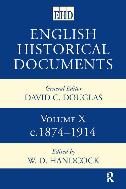 Book cover of English Historical Documents: Volume 10 1874-1914 (English Historical Documents)