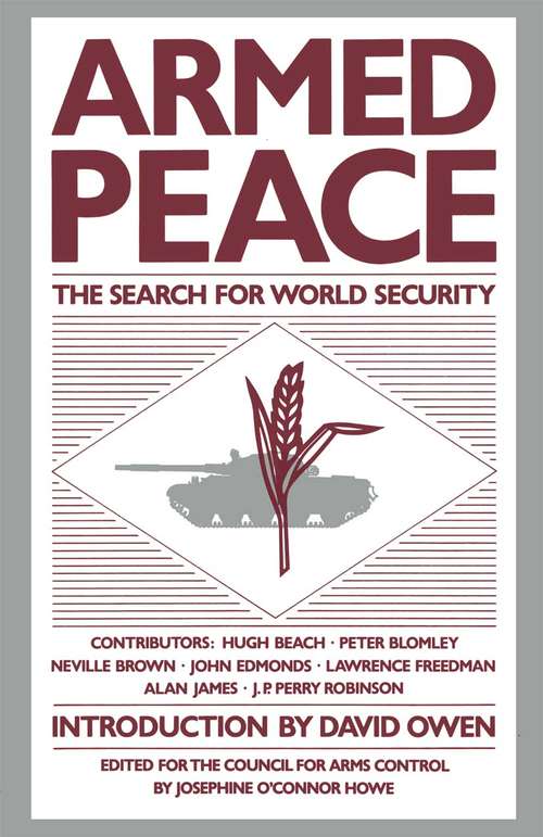 Book cover of Armed Peace: The Search for World Security (1st ed. 1984)