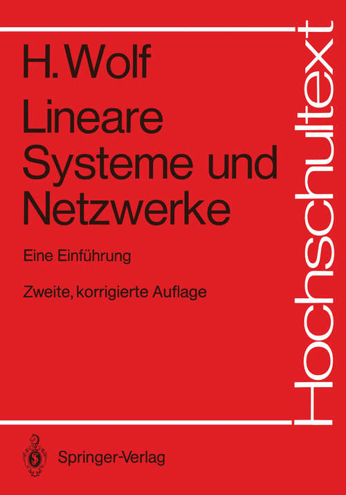 Book cover of Lineare Systeme und Netzwerke: Eine Einführung (2. Aufl. 1989) (Hochschultext)