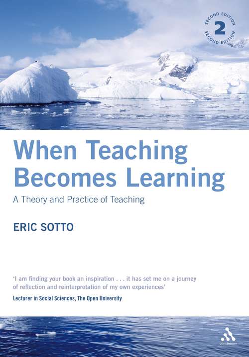 Book cover of When Teaching Becomes Learning: A Theory and Practice of Teaching