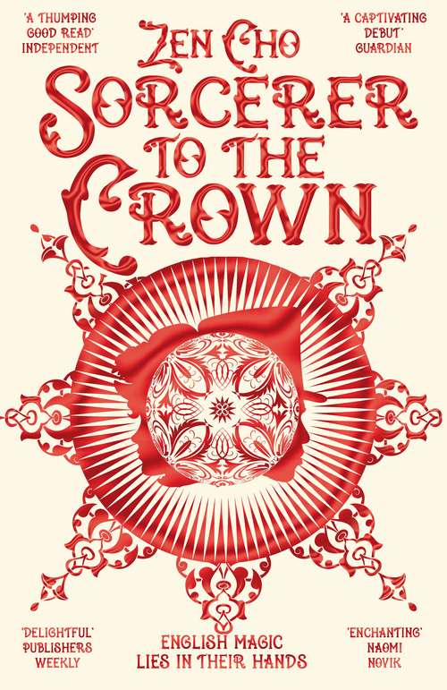 Book cover of Sorcerer to the Crown (Sorcerer to the Crown novels #1)