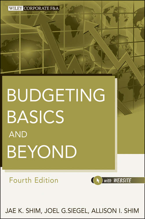 Book cover of Budgeting Basics and Beyond (4) (Wiley Corporate F&A #574)