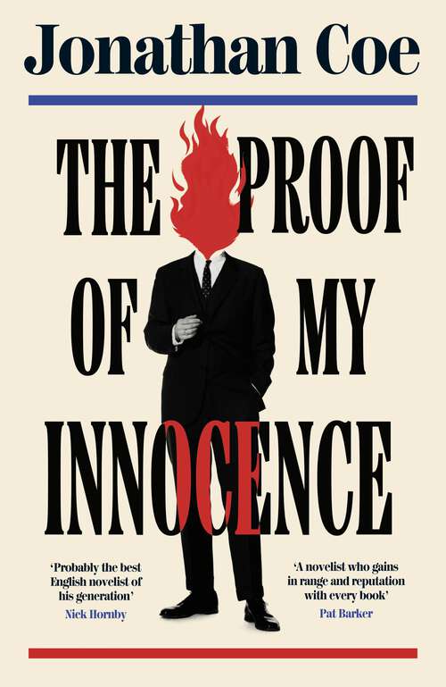 Book cover of The Proof of My Innocence: A hilarious political novel wrapped in a murder mystery, from the bestselling author of Middle England