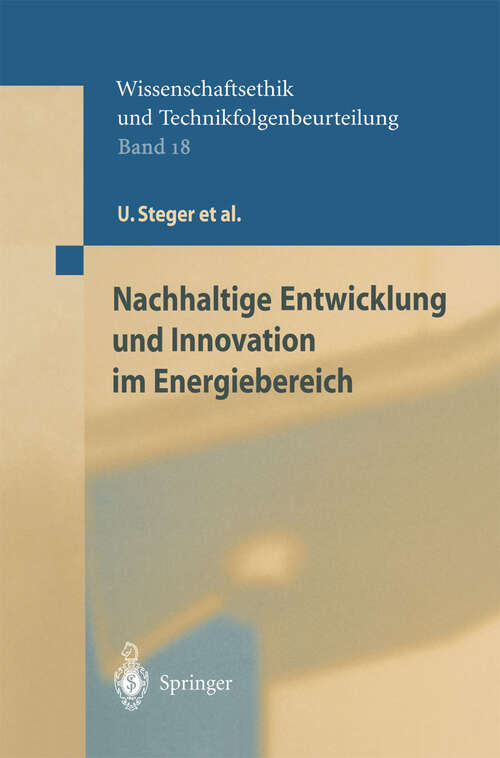 Book cover of Nachhaltige Entwicklung und Innovation im Energiebereich (2002) (Ethics of Science and Technology Assessment #18)