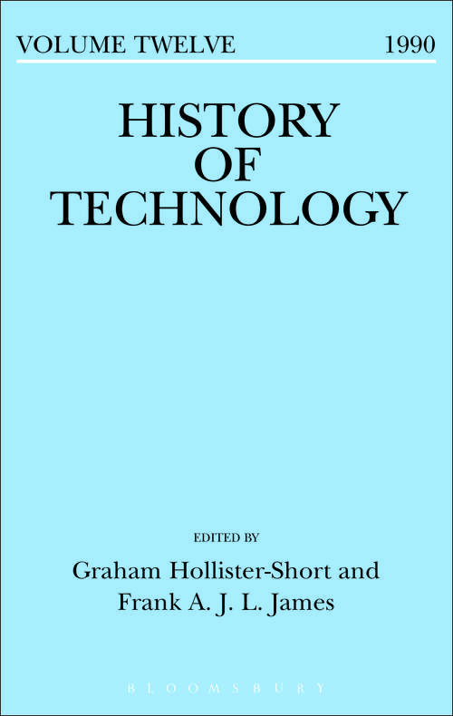 Book cover of History of Technology Volume 12 (History of Technology)