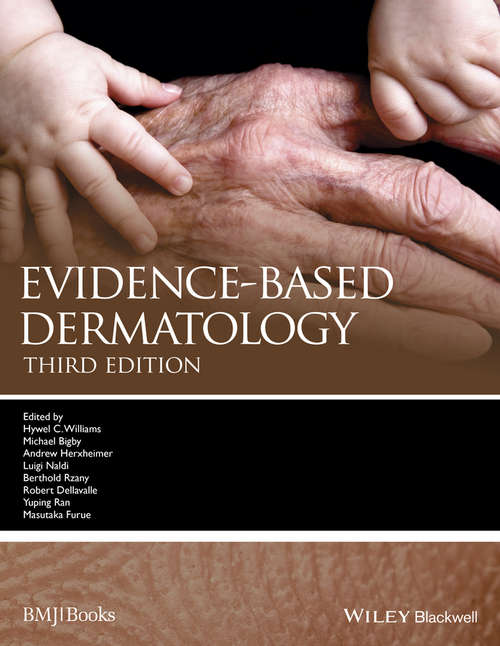 Book cover of Evidence-Based Dermatology (3) (Evidence-Based Medicine)