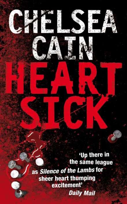 Book cover of Heartsick (Archie Sheridan And Gretchen Lowell Ser. #1)