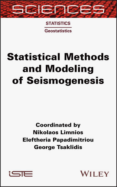 Book cover of Statistical Methods and Modeling of Seismogenesis