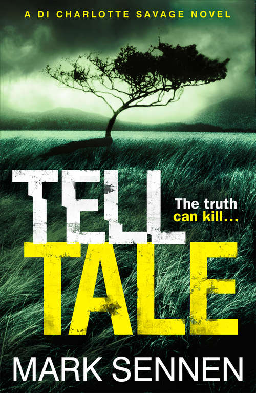 Book cover of Tell Tale: A DI Charlotte Savage Novel (ePub edition)