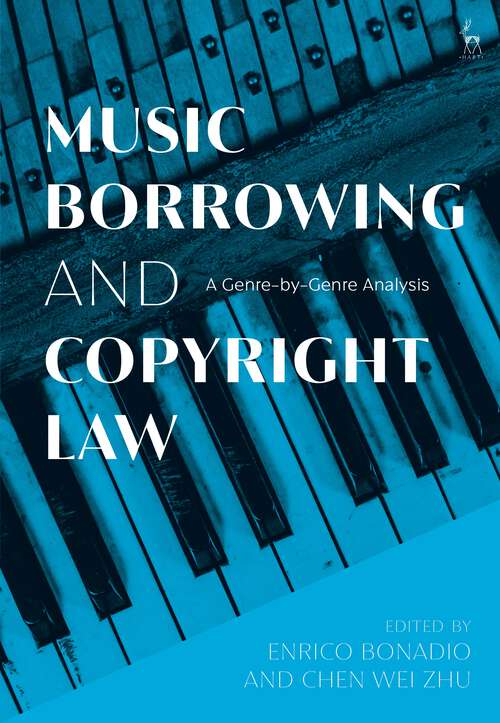 Book cover of Music Borrowing and Copyright Law: A Genre-by-Genre Analysis