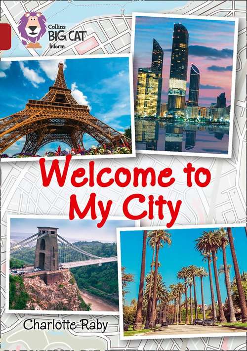 Book cover of Collins Big Cat, Band 14, Ruby: Welcome to My City (PDF)