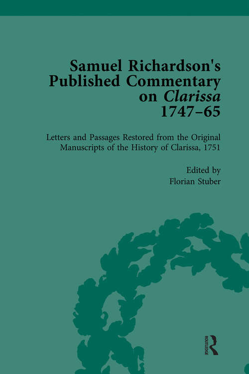 Book cover of Samuel Richardson's Published Commentary on Clarissa, 1747-1765 Vol 2