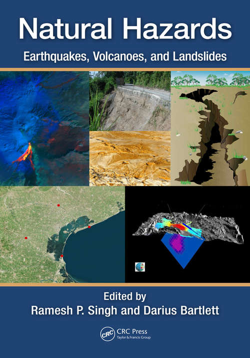 Book cover of Natural Hazards: Earthquakes, Volcanoes, and Landslides