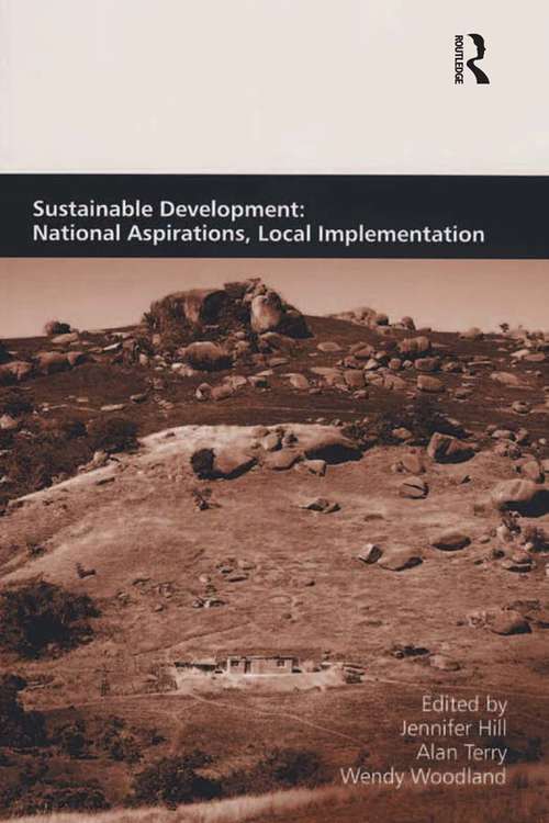 Book cover of Sustainable Development: National Aspirations, Local Implementation