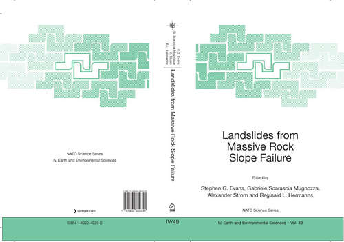 Book cover of Landslides from Massive Rock Slope Failure (2006) (Nato Science Series: IV: #49)