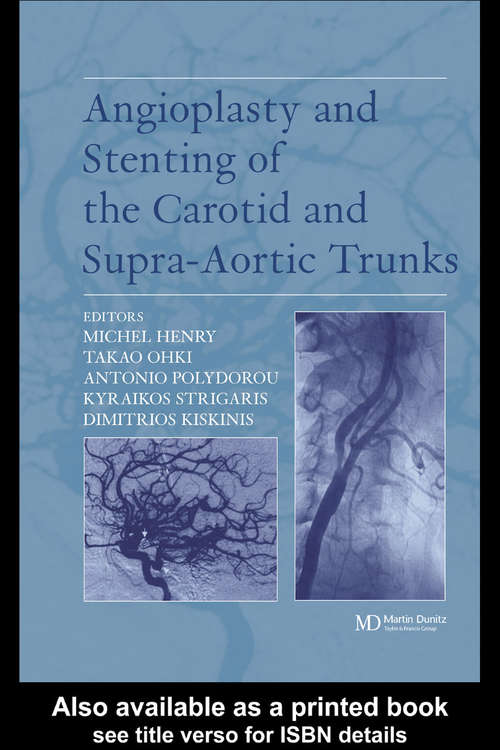 Book cover of Angioplasty and Stenting of Carotid and Supra-aortic Trunks