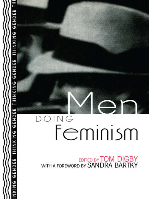 Book cover of Men Doing Feminism (Thinking Gender)