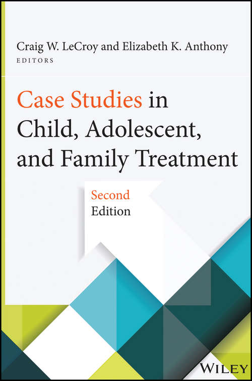 Book cover of Case Studies in Child, Adolescent, and Family Treatment (2)