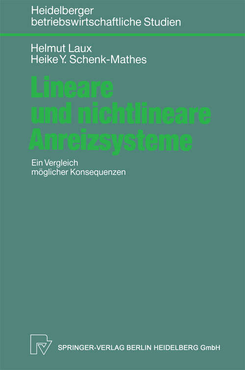 Book cover of Lineare und nichtlineare Anreizsysteme: Ein Vergleich möglicher Konsequenzen (1992) (Betriebswirtschaftliche Studien)