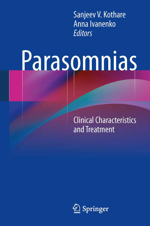 Book cover of Parasomnias: Clinical Characteristics and Treatment (2013)