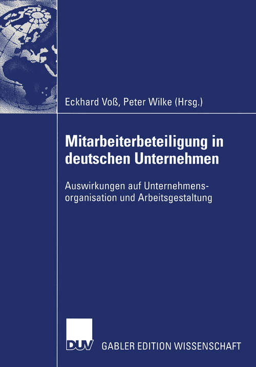 Book cover of Mitarbeiterbeteiligung in deutschen Unternehmen: Auswirkungen auf Unternehmensorganisation und Arbeitsgestaltung (2003)