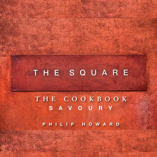 Book cover of The Square: Savoury