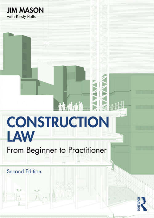 Book cover of Construction Law: From Beginner to Practitioner (2)