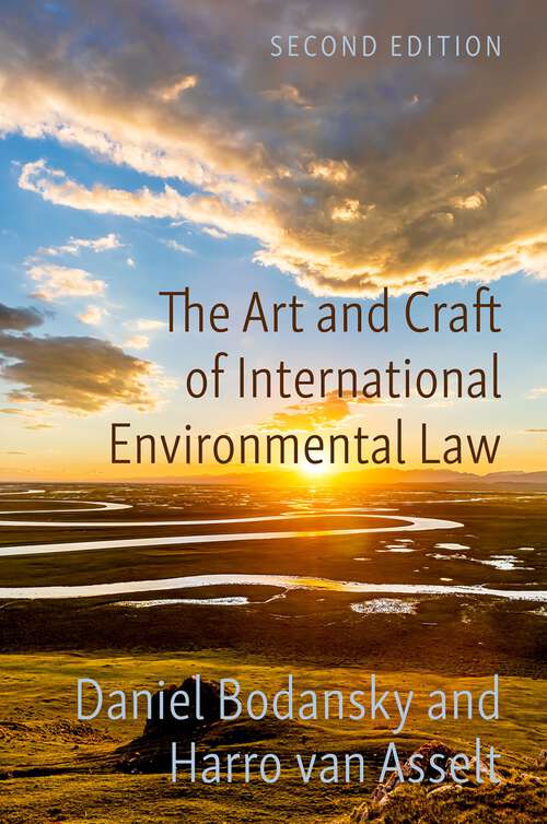 Book cover of The Art and Craft of International Environmental Law