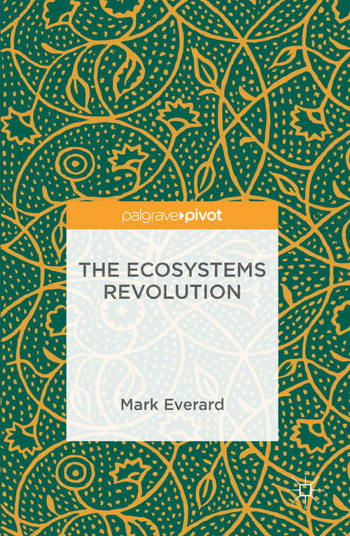 Book cover of The Ecosystems Revolution (1st ed. 2016)