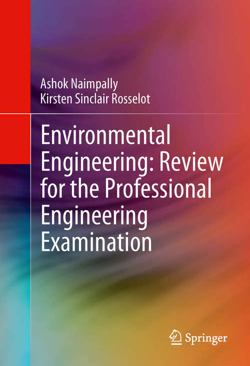 Book cover of Environmental Engineering: Review for the Professional Engineering Examination (2013)