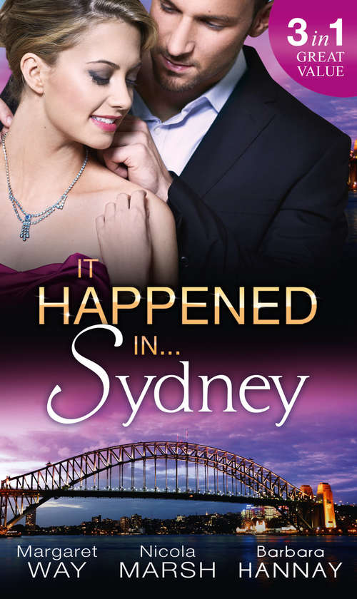 Book cover of It Happened in Sydney: In The Australian Billionaire's Arms / Three Times A Bridesmaid... / Expecting Miracle Twins (ePub First edition) (Mills And Boon M&b Ser.)