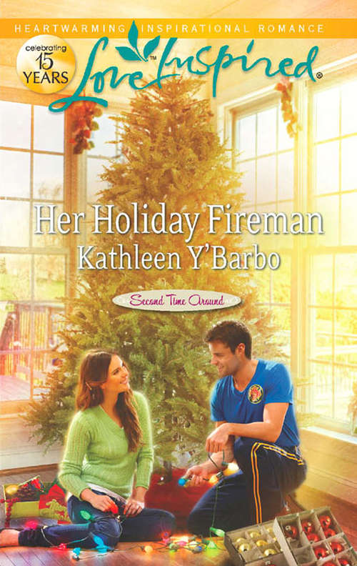 Book cover of Her Holiday Fireman (ePub First edition) (Second Time Around #2)