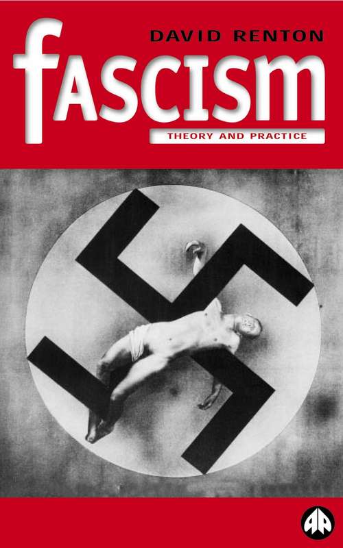 Book cover of Fascism: Theory and Practice