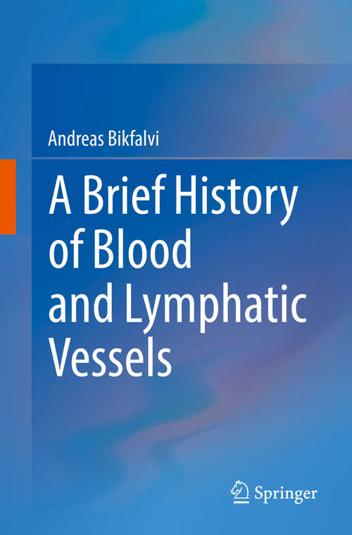 Book cover of A Brief History of Blood and Lymphatic Vessels