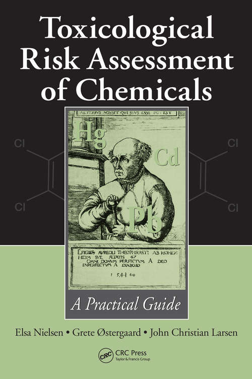 Book cover of Toxicological Risk Assessment of Chemicals: A Practical Guide