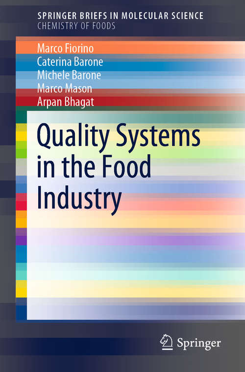 Book cover of Quality Systems in the Food Industry (1st ed. 2019) (SpringerBriefs in Molecular Science)