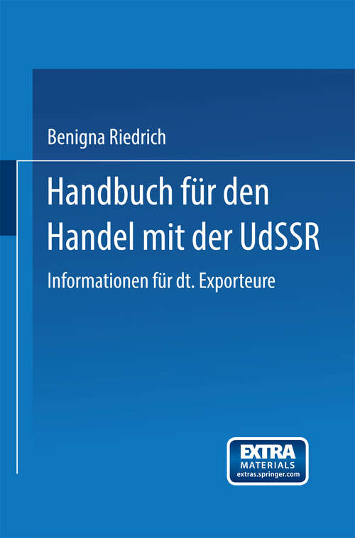 Book cover of Handbuch für den Handel mit der UdSSR: Informationen für deutsche Exporteure (1. Aufl. 1973)