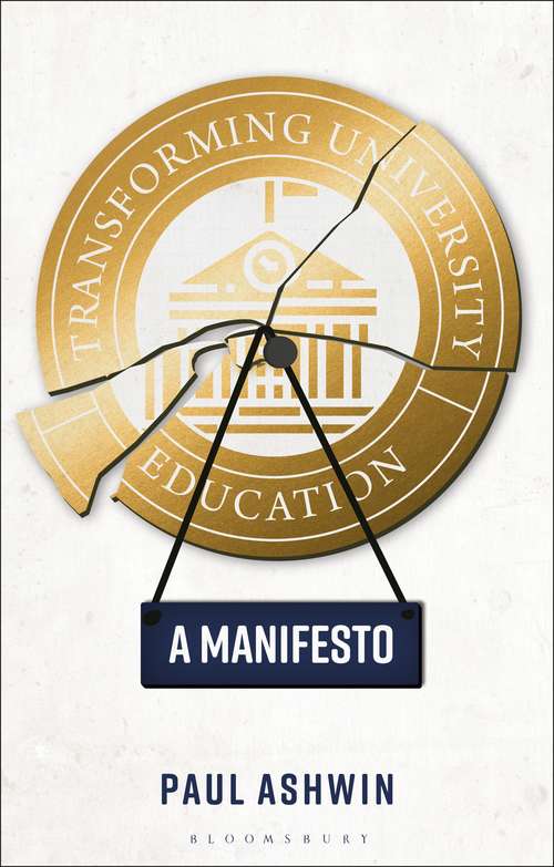 Book cover of Transforming University Education: A Manifesto