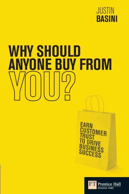 Book cover of Why should anyone buy from you?: The 10 marketing secrets that will win your customers' trust (Financial Times Series)