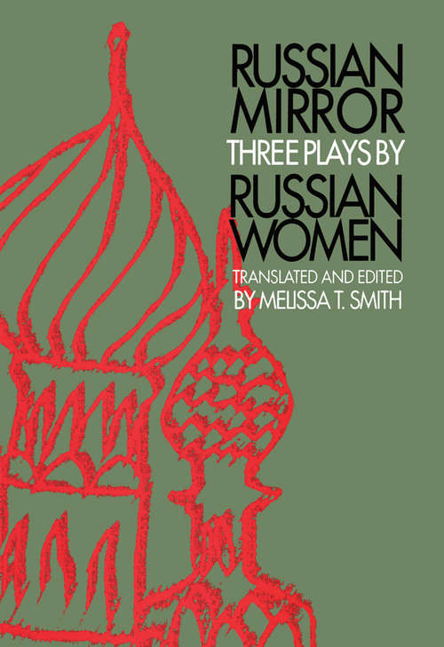 Book cover of Russian Mirror: Three Plays by Russian Women