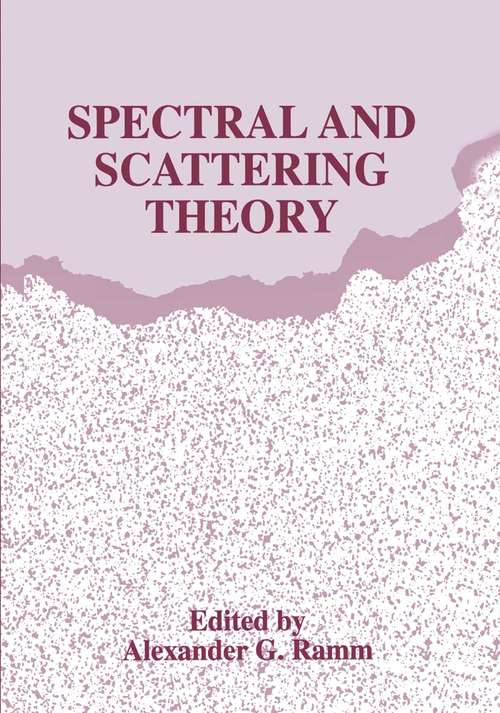 Book cover of Spectral and Scattering Theory (1998)