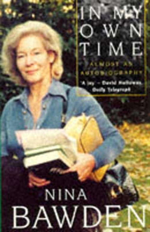 Book cover of In My Own Time: Almost an Autobiography (Virago Modern Classics #688)