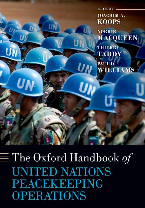 Book cover of The Oxford Handbook of United Nations Peacekeeping Operations (Oxford Handbooks)