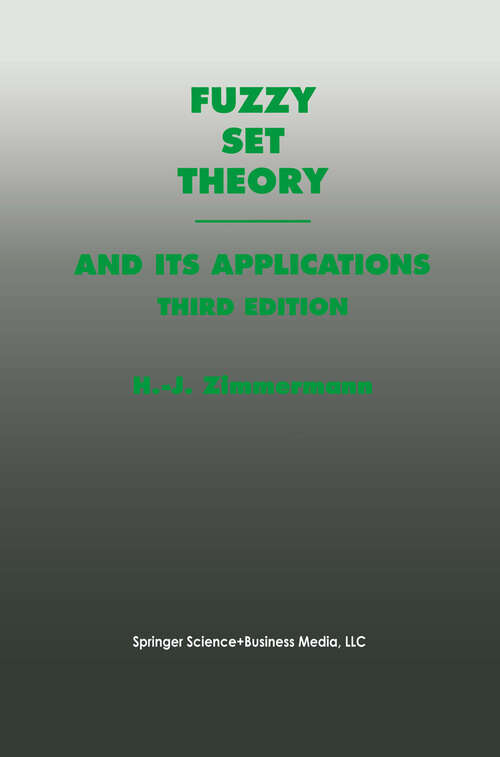 Book cover of Fuzzy Set Theory—and Its Applications (3rd ed. 1996)