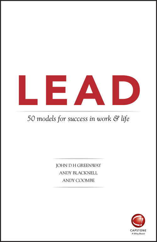 Book cover of LEAD: 50 models for success in work and life