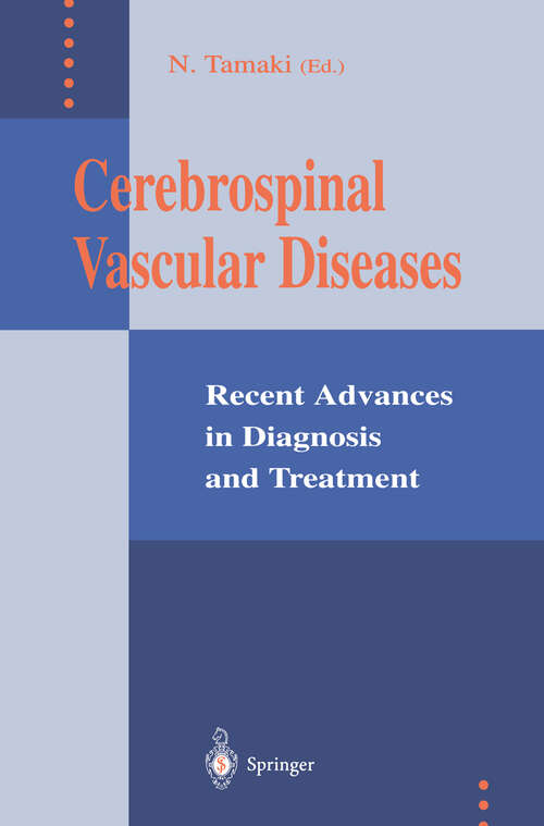 Book cover of Cerebrospinal Vascular Diseases: Recent Advances in Diagnosis and Treatment (1994)