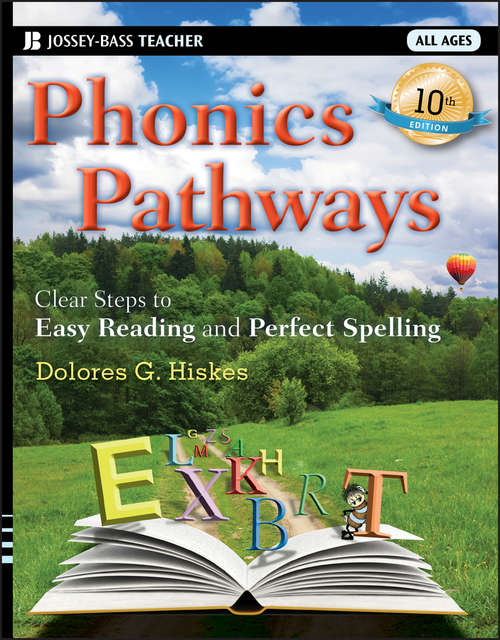 Book cover of Phonics Pathways: Clear Steps to Easy Reading and Perfect Spelling (10)