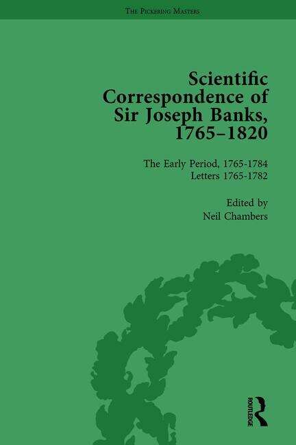 Book cover of The Scientific Correspondence Of Sir Joseph Banks, 1765-1820 Vol 1 (1)