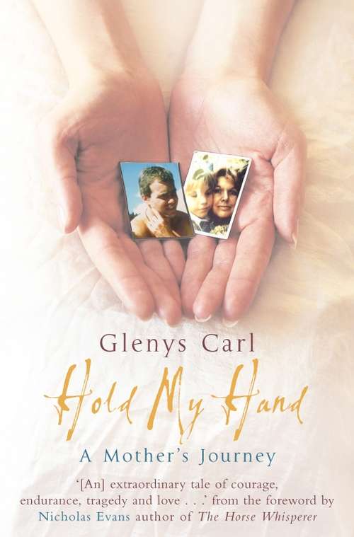 Book cover of Hold My Hand: A Mother's Journey